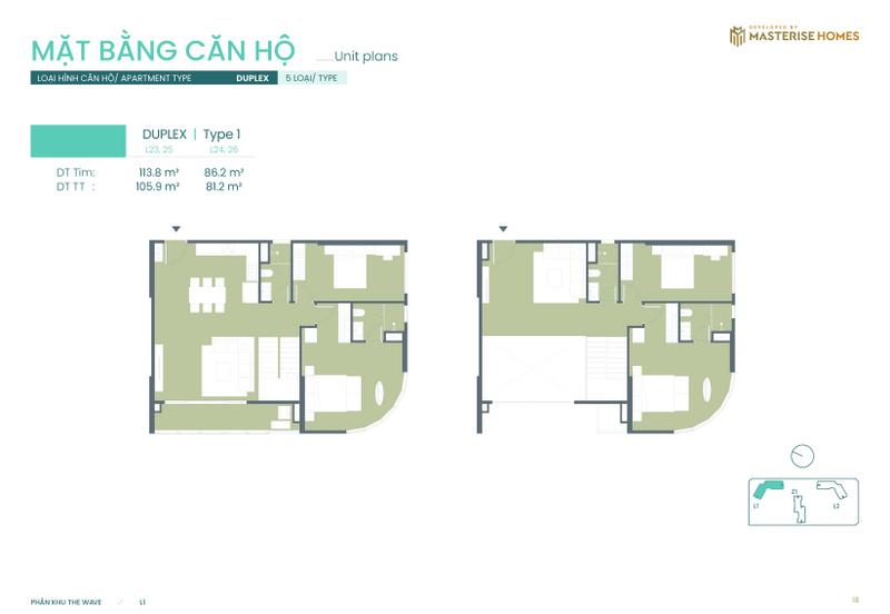 Duplex | Type 1: Diện tích tim tường từ 86.2 m² - 113.8 m², diện tích thông thủy từ 81.2 m² - 105.9 m².