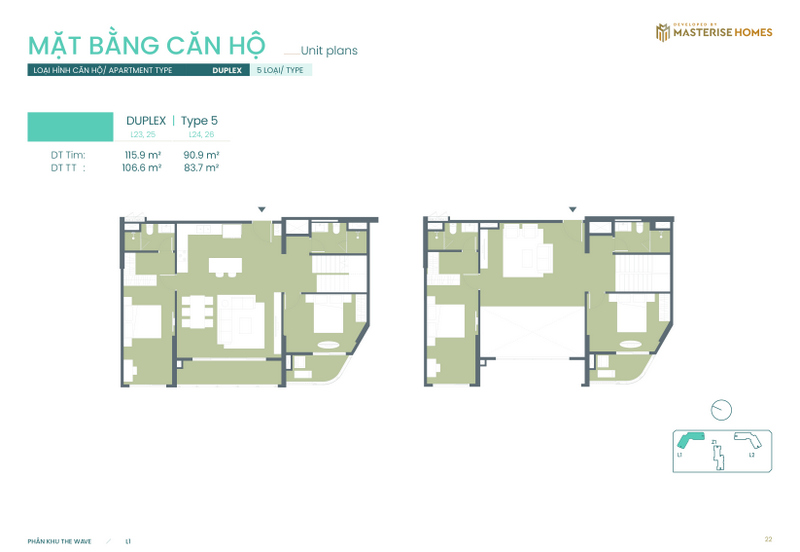 Duplex | Type 5: Diện tích tim tường từ 90.9 m² - 115.9 m², diện tích thông thủy từ 83.7 m² - 106.6 m².